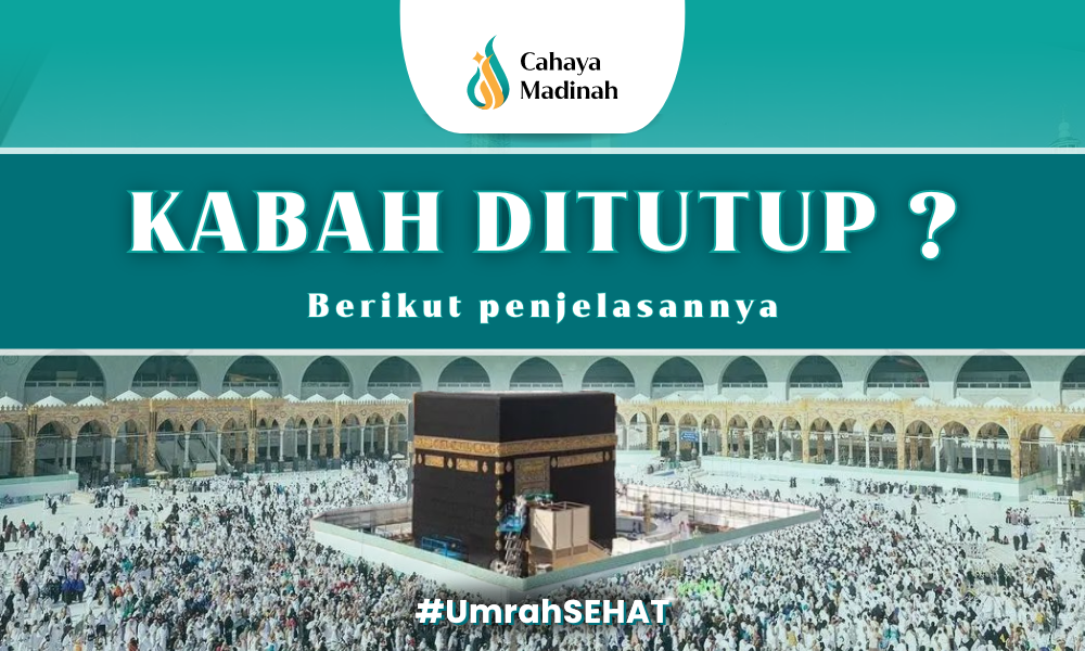 kabah ditutup